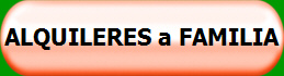 ALQUILERES a FAMILIA